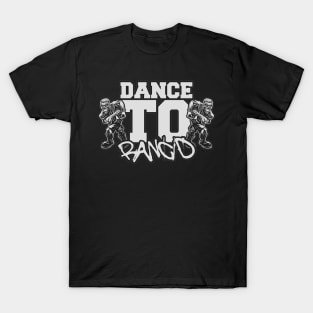 Dance To "RANCID" T-Shirt